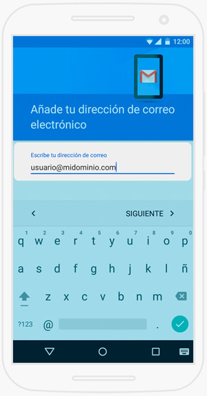 Configurar cuenta de correo electrónico en Android - Introducir Correo Electrónico